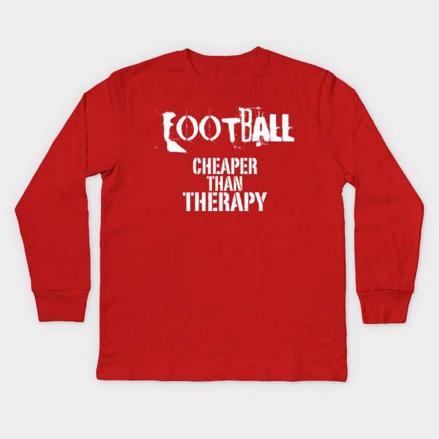 Football, Cheaper Than Therapy